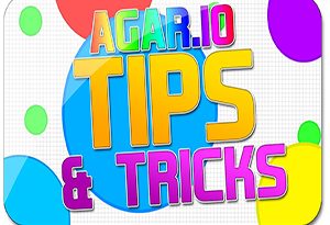 Agar.io Tips And Tricks agar.io tips