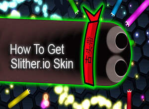 how to get slither.io skin