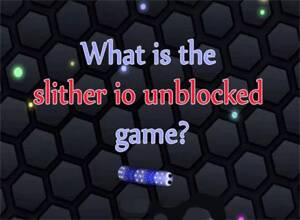 The Slither.io Unblocked Server