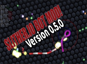 Slither.io Bot Hack, Bot Cheat Updated Version 0.5.0